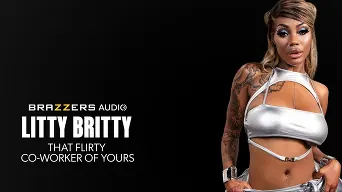 Litty Britty in 'That Flirty Co-Worker Of Yours'